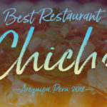 Chicha, Best Restaurant, Arequipa, Peru